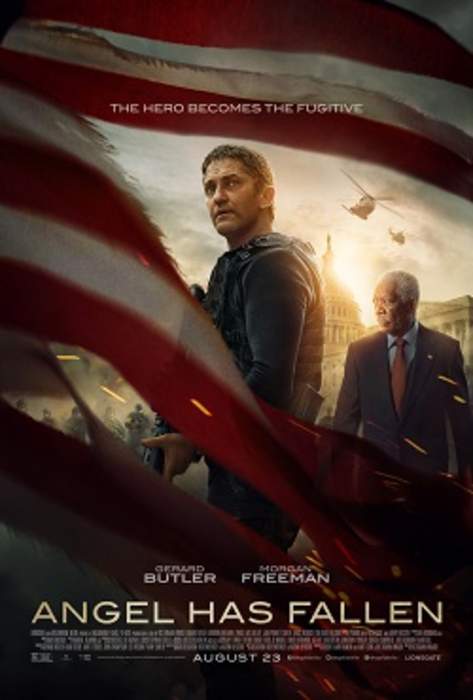 Angel Has Fallen: 2019 American action film directed by Ric Roman Waugh