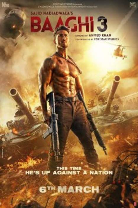 Baaghi 3: Indian action film directed by Ahmed Khan
