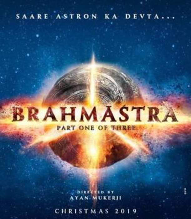 Brahmāstra (film): Upcoming Indian film by Ayan Mukerji