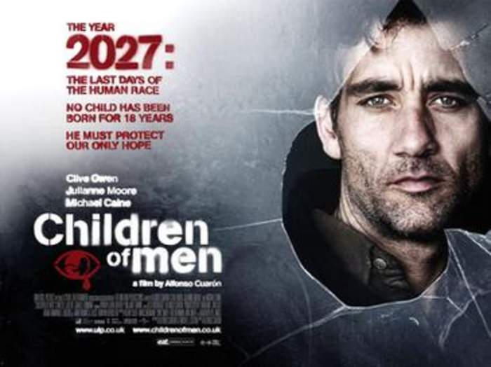 Children of Men: 2006 dystopian action thriller film directed by Alfonso Cuarón