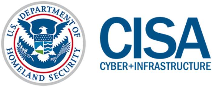 Cybersecurity and Infrastructure Security Agency: Agency of the United States Department of Homeland Security
