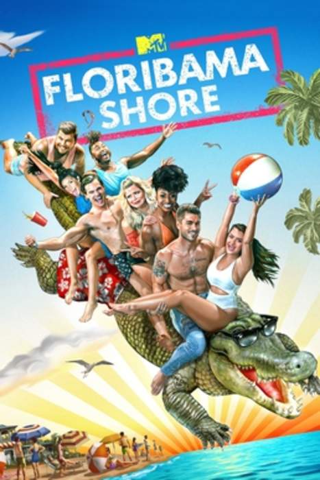 Floribama Shore: American reality television series
