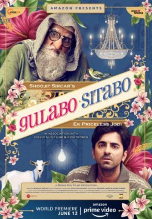 Gulabo Sitabo: 2020 Indian family comedy film by Shoojit Sircar