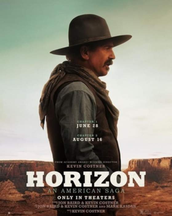 Horizon: An American Saga – Chapter 2: 2024 film by Kevin Costner