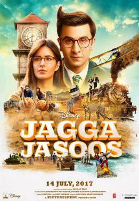 Jagga Jasoos: 2016 film by Anurag Basu