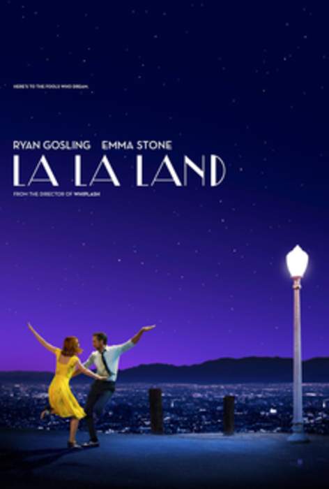 La La Land: 2016 film by Damien Chazelle