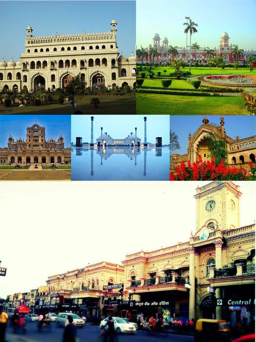 Lucknow: Metropolis and state capital in Uttar Pradesh, India