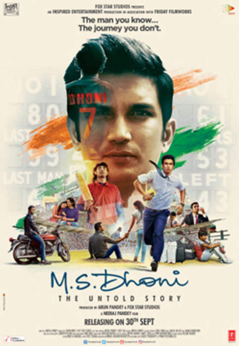 M.S. Dhoni: The Untold Story: 2016 Indian Hindi film directed by Neeraj Pandey