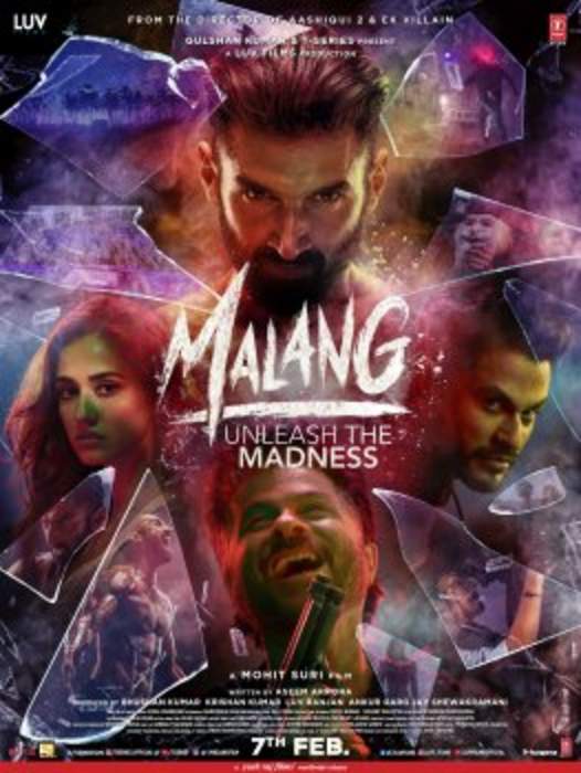 Malang (film): 2020 Indian Hindi film by Mohit Suri