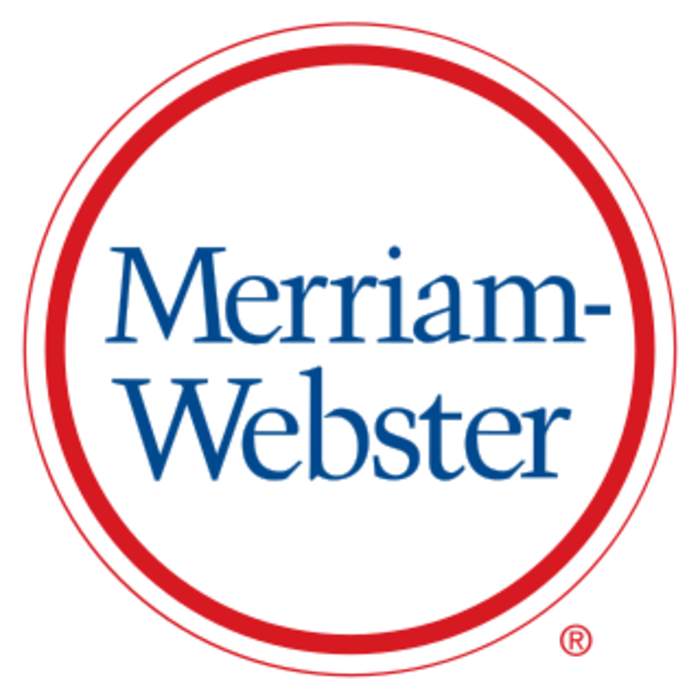 Merriam-Webster: American publisher and dictionary