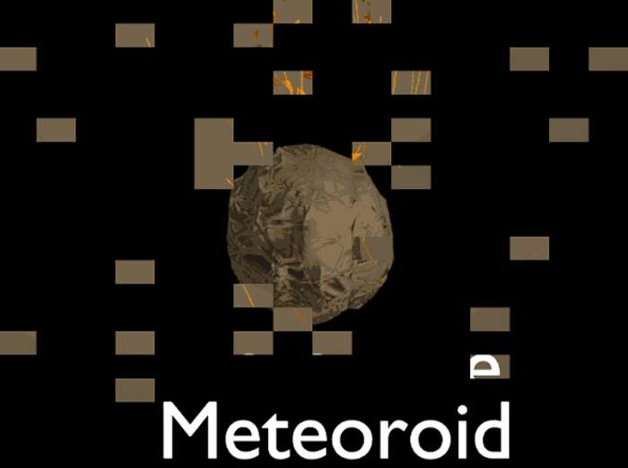 Meteoroid: Sand- to boulder-sized particle of debris in the Solar System