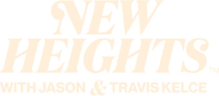 New Heights: Podcast