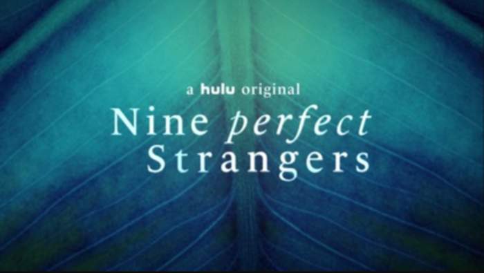 Nine Perfect Strangers (TV series): 2021 American drama television series