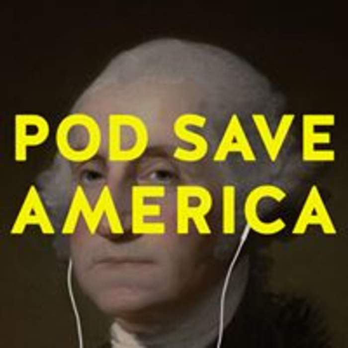 Pod Save America: American political podcast