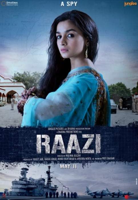 Raazi: 2018 film directed by Meghna Gulzar