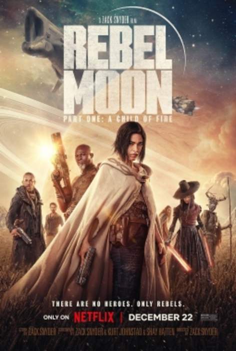 Rebel Moon: 2023 film by Zack Snyder