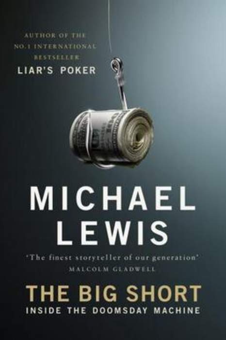 The Big Short: Michael Lewis' book about of the 2008 financial crisis