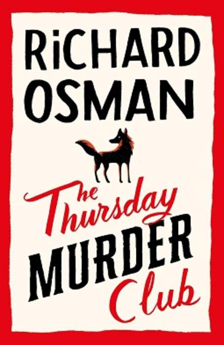 The Thursday Murder Club: 2020 crime novel by Richard Osman