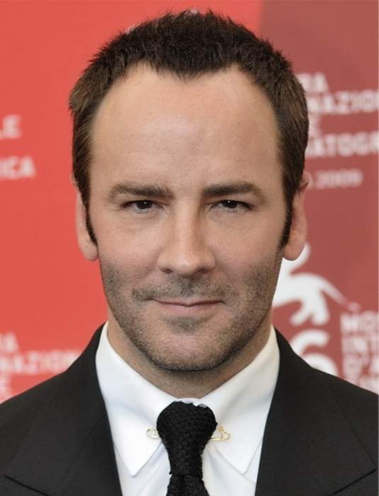 Tom Ford: American fashion designer and filmmaker